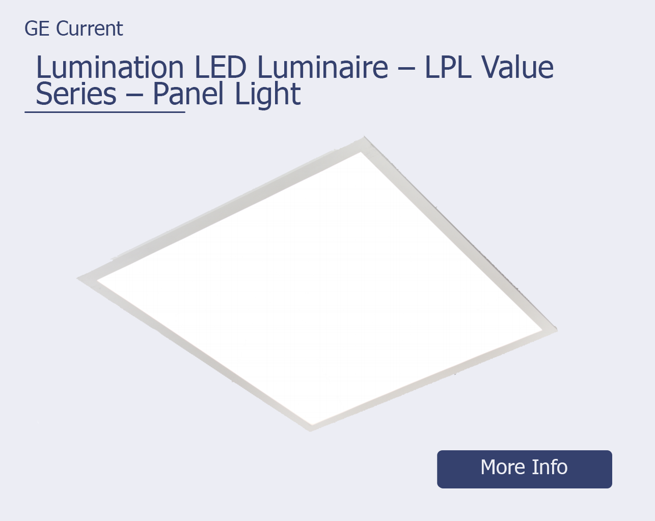 brazill.com – Featured Product – Lumination LED Luminaire – LPL Value Series – GE Curent Panel Light