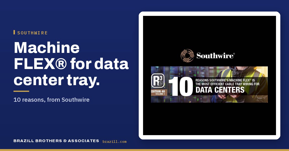 Machine FLEX® for data center tray: 10 reasons, from Southwire