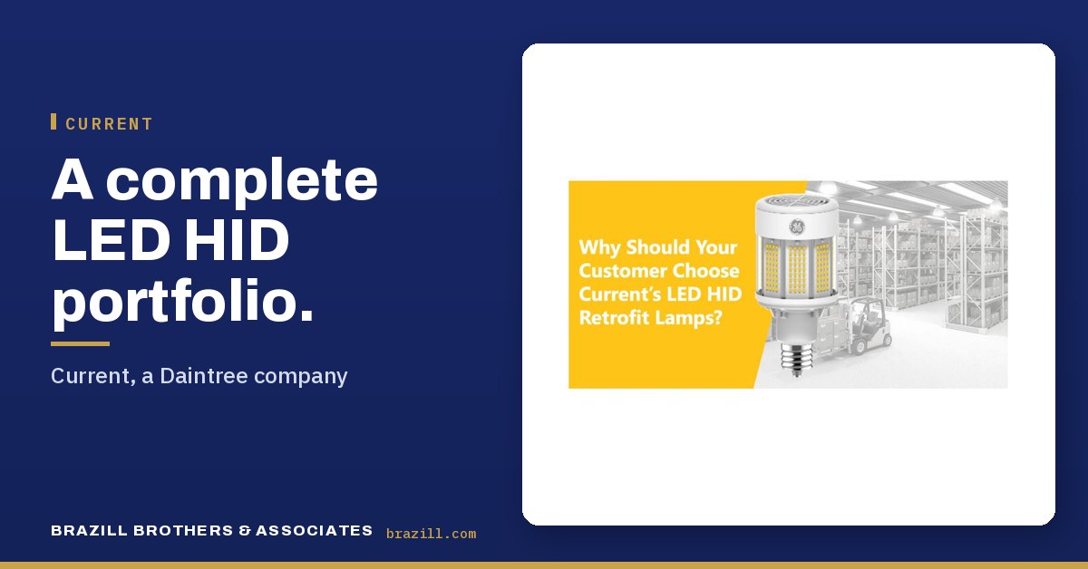 A complete LED HID portfolio: Current, a Daintree company