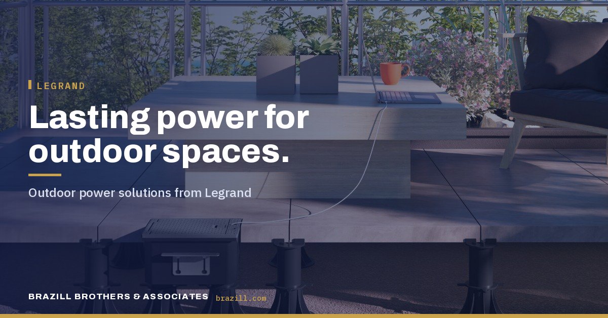 Lasting power for outdoor spaces: Outdoor power solutions from Legrand