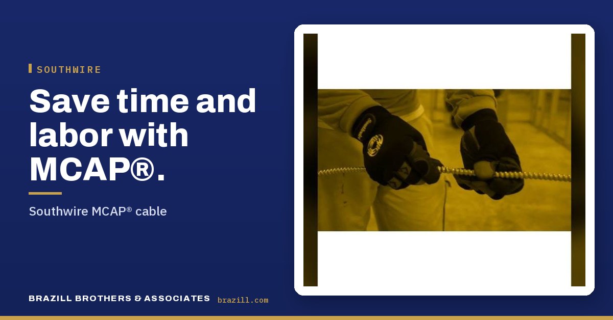 Save time and labor with MCAP®: Southwire MCAP® cable