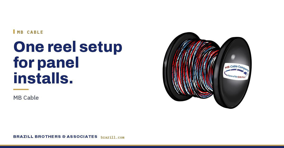 One reel setup for panel installs: MB Cable