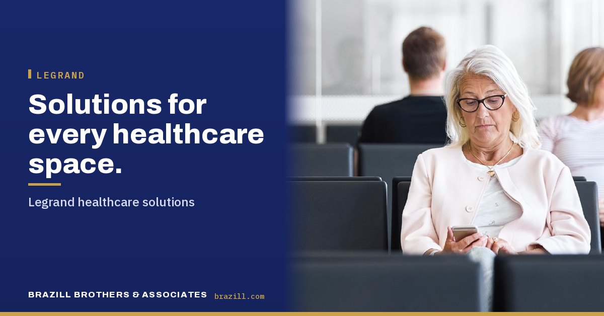 Solutions for every healthcare space: Legrand healthcare solutions