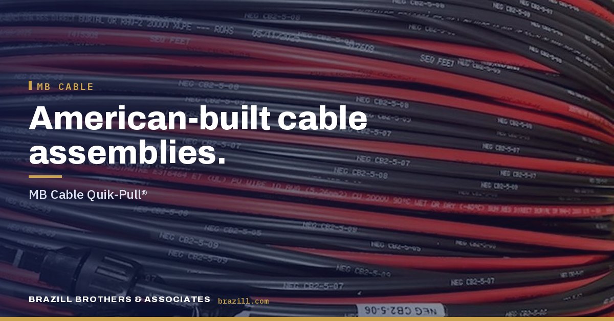 American-built cable assemblies: MB Cable Quik-Pull®