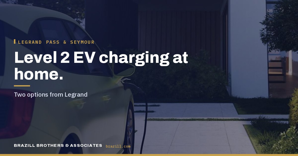 Level 2 EV charging at home: Two options from Legrand